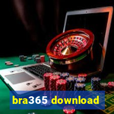 bra365 download